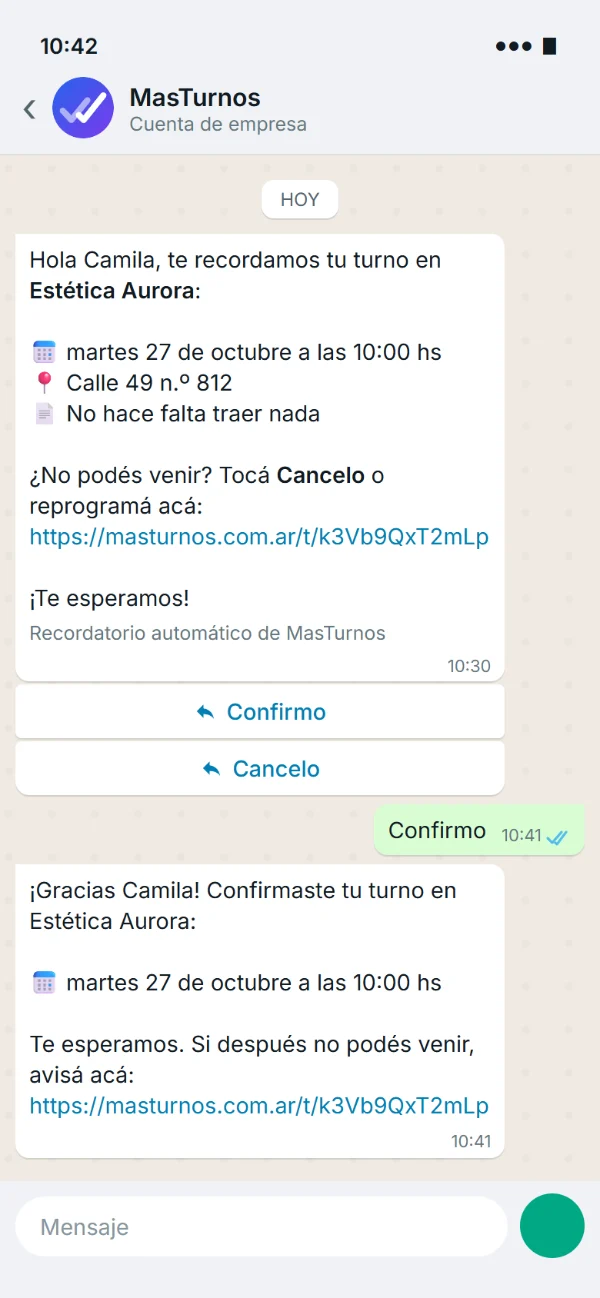 Recordatorio de turno por WhatsApp con los botones Confirmo y Cancelo, y la respuesta al confirmar